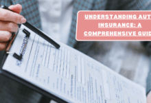 Auto Insurance: A Comprehensive Guide